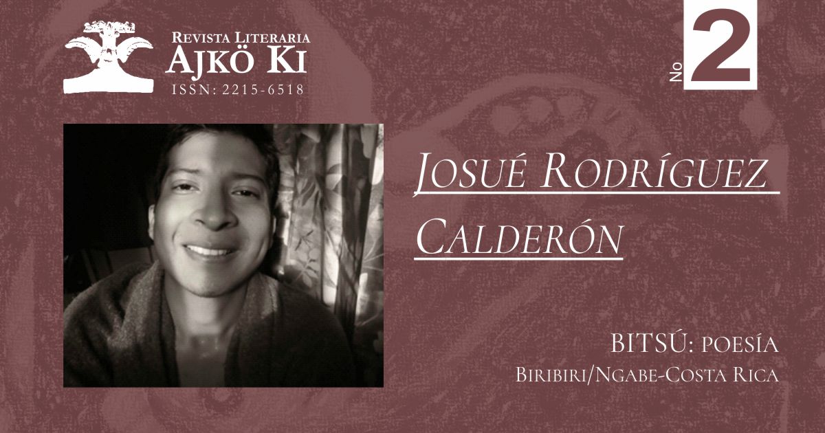 JOSUÉ RODRÍGUEZ CALDERÓN | AJKÖ KI No 2