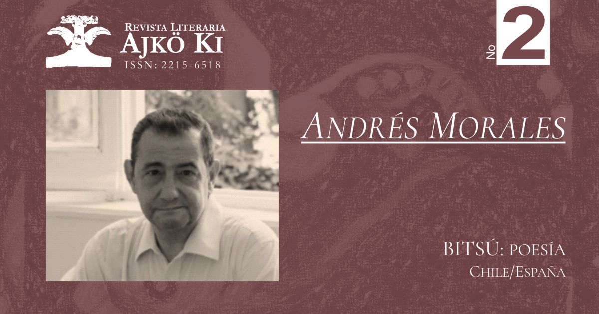 ANDRÉS MORALES | AJKÖ KI No 2
